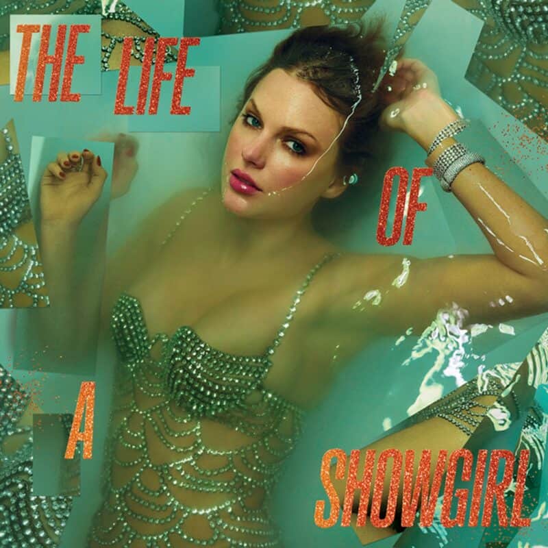 Taylor Swift - The Life of the a Showgirl